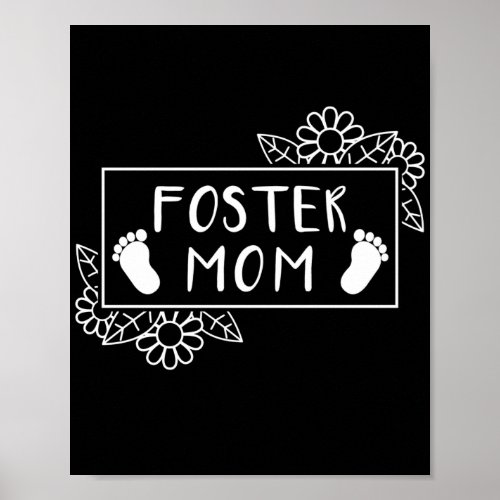 Foster Mom  Foster Care Adoption Poster