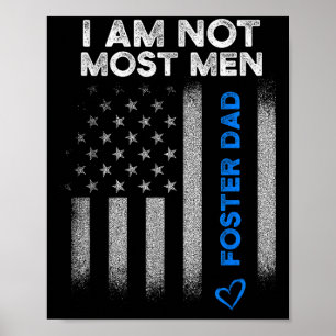 Foster Parent Dad Most Men Foster Care Poster