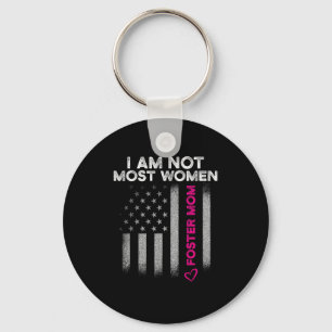 Foster Parent Mom Most Women Foster Care Keychain