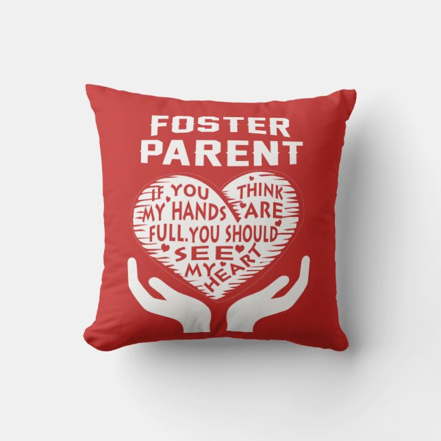 Foster Parent Throw Pillow (Front)