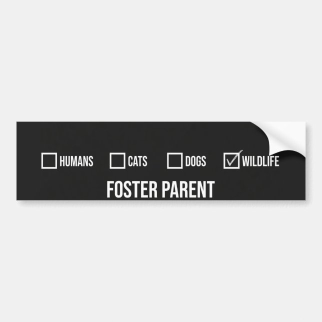 Foster Parent Wildlife Bumper Sticker (Front)