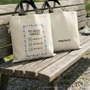 Foster Pet Advocate Animal Lover Checklist Tote Bag