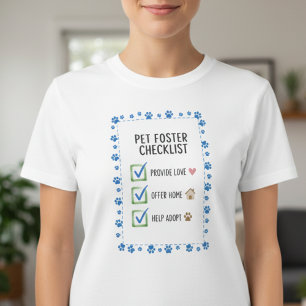 Foster Pet Parent Gift Animal Advocate Checklist T-Shirt