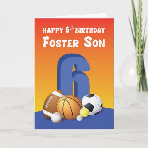 Foster Son 6th Birthday Sports Balls Card