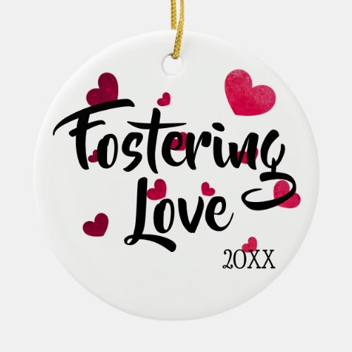 Fostering Love _ Foster Care Adoption Gifts Ceramic Ornament