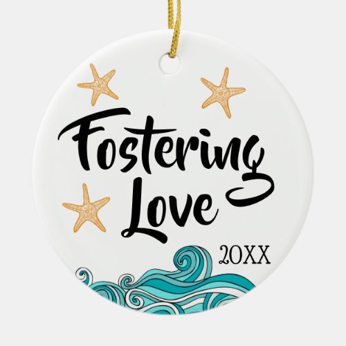 Fostering Love _ Foster Care Adoption Gifts Ceramic Ornament