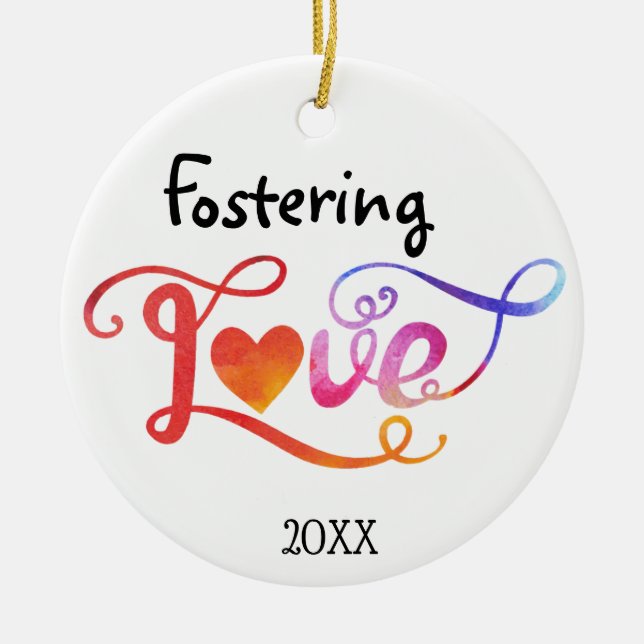 Fostering Love - Foster Care Adoption Gifts Ceramic Ornament (Front)