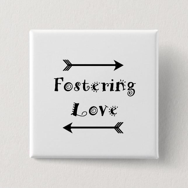Fostering Love Pinback Button (Front)