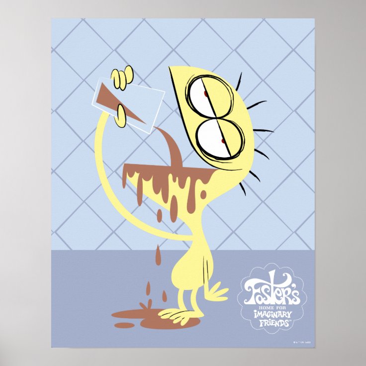 Fosters Home For Imaginary Friends The Big Cheese Foster's Home for Imaginary Friends | Cheese Poster | Zazzle