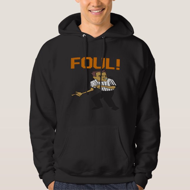 Foul Hoodie (Front)