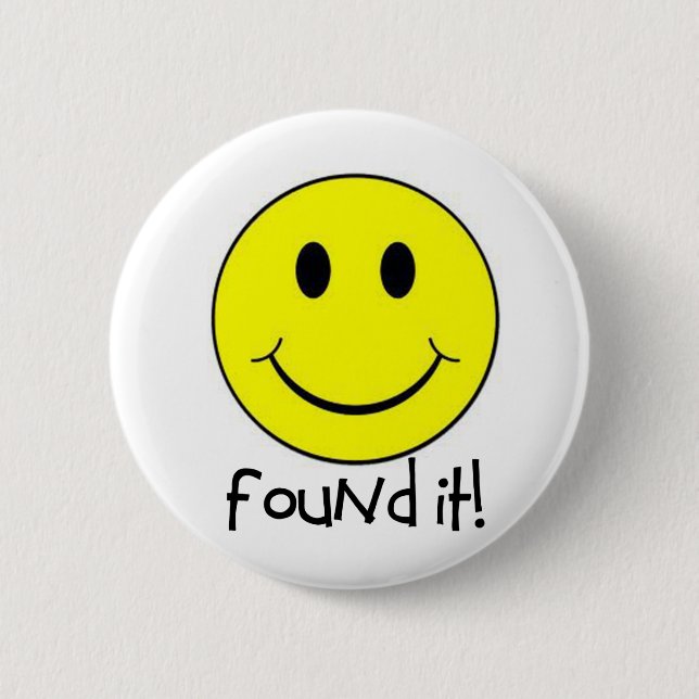 Found It! Button (Front)