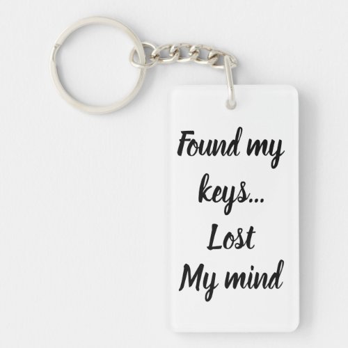 Found the keys lost my mind keychain