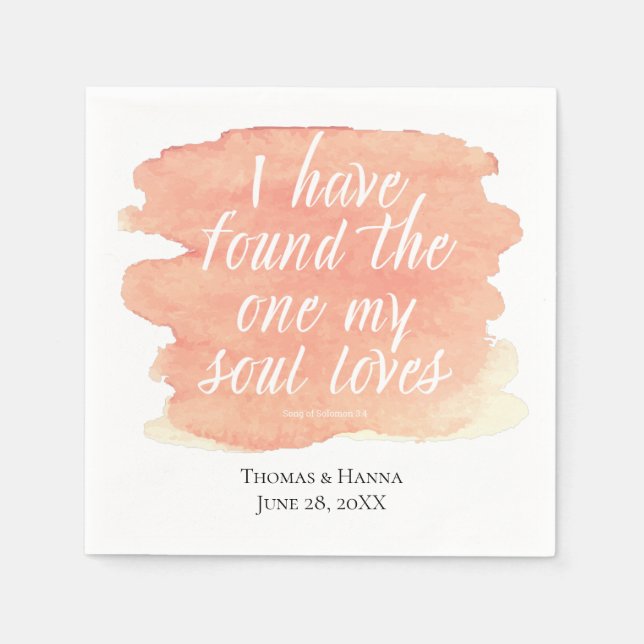 Found the One My Soul Loves Bible Verse Wedding Napkins (Front)