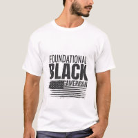 Foundational Black American Black History Patriot