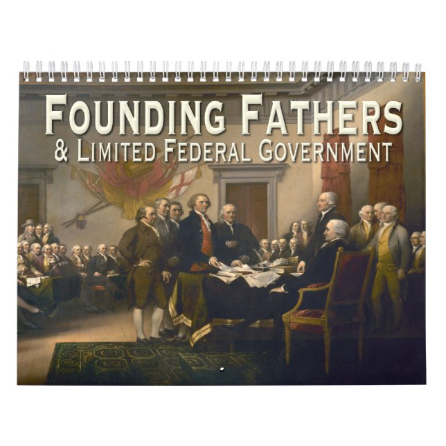 Founding Fathers & Limited Government Quotes Calendar (Cover)