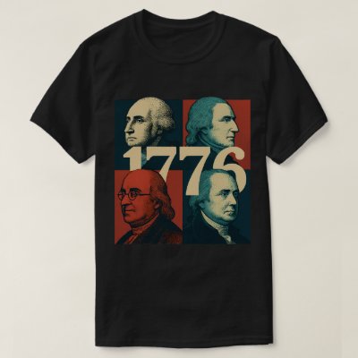 Founding Fathers of 1776 T-Shirt