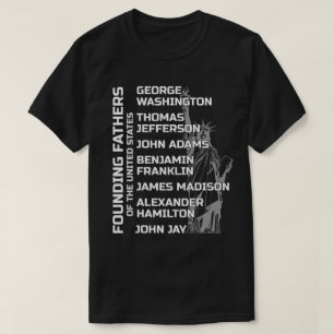 Founding Fathers of the United States T-Shirt
