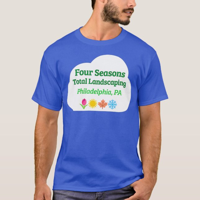 Four 4 Seasons Total Landscaping T-Shirt (Front)