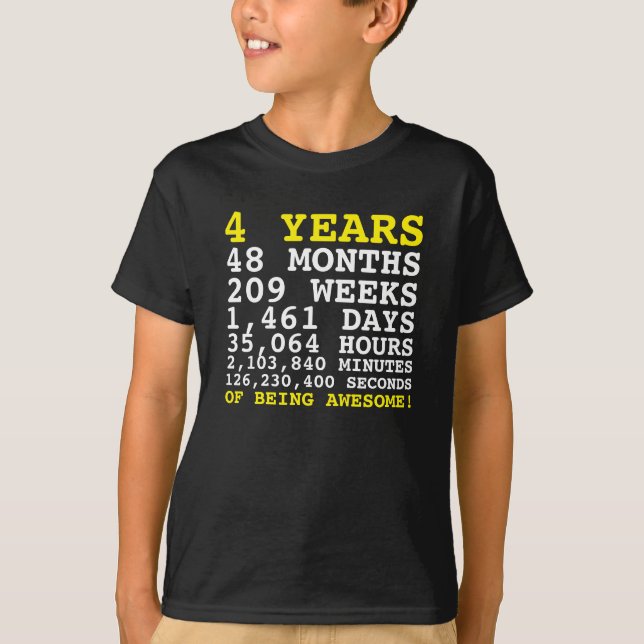 Four 4 Years of Being Awesome 4th Birthday T-Shirt (Front)