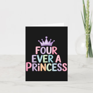 Four a princess 4th birthday girls 4 year old girl card