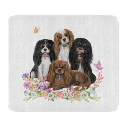 Four Cavalier King Charles Spaniels in Flowers   Cutting Board