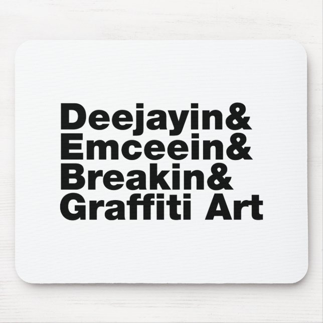 Four Elements of Hip Hop Mouse Pad (Front)