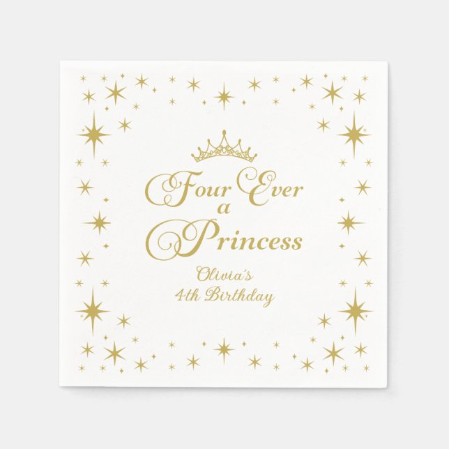 Four Ever a Princess Gold Princess 4th Birthday Napkins (Front)