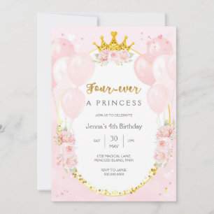 Four Ever A Princess Royal Theme Girl 4th Birthday Invitation