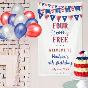 Four Ever Free! 4th Of July 4th Birthday Party Banner