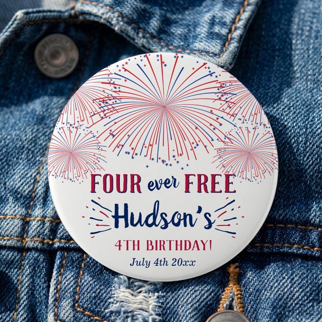 Four Ever Free! 4th Of July 4th Birthday Party Button (Creator Uploaded)