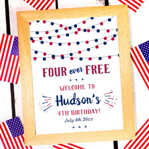 Four Ever Free! 4th Of July 4th Birthday Party Poster