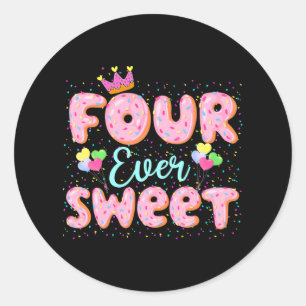 Four Ever Sweet Donut Girls 4th Birthday 4 Yrs Classic Round Sticker