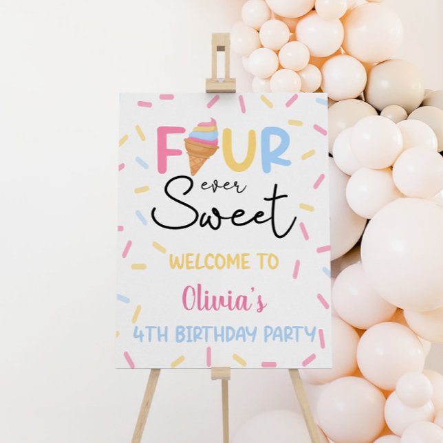 Four Ever Sweet Ice Cream Birthday Welcome Sign (Creator Uploaded)
