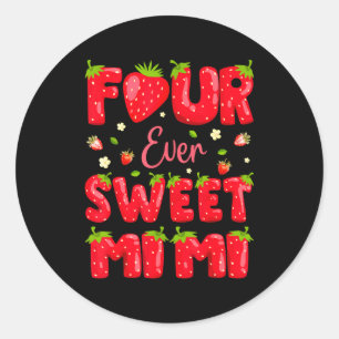 Four Ever Sweet Mimi Strawberry Berry 4th Birthday Classic Round Sticker
