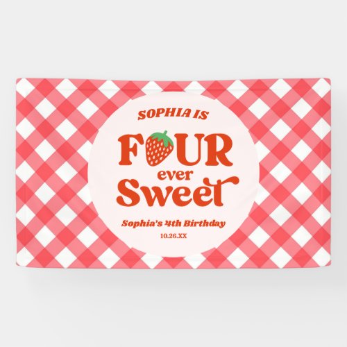 Four Ever Sweet Strawberry 4th Birthday Party Banner