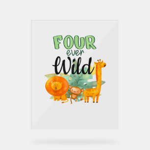 FOUR ever Wild Giraffe Monkey Lion Jungle 4th Birt Acrylic Sign