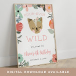 Four-Ever Wild | Kids Birthday Party Welcome Sign<br><div class="desc">Welcome guests to your child's wild woodland themed birthday party with this cute boho style sign featuring a boho floral border and a sweet rosy cheeked cat adorned with flowers. "Four-ever wild" appears in peach lettering,  with your birthday party welcome details beneath.</div>