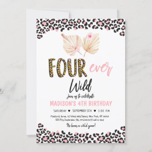 Four ever Wild Leopard Print Pink Gold Birthday Invitation