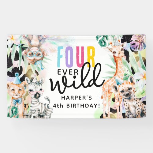 FOUR ever Wild Safari Animals 4th Birthday Banner