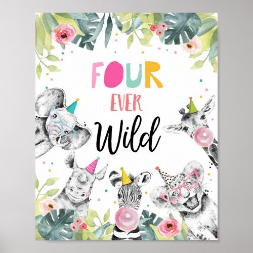 Four Ever Wild Safari Party Animals Birthday Sign