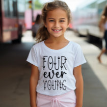 four ever young shirt