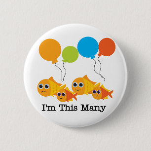 Four Fish I'm This Many Tshirts and Gifts Pinback Button