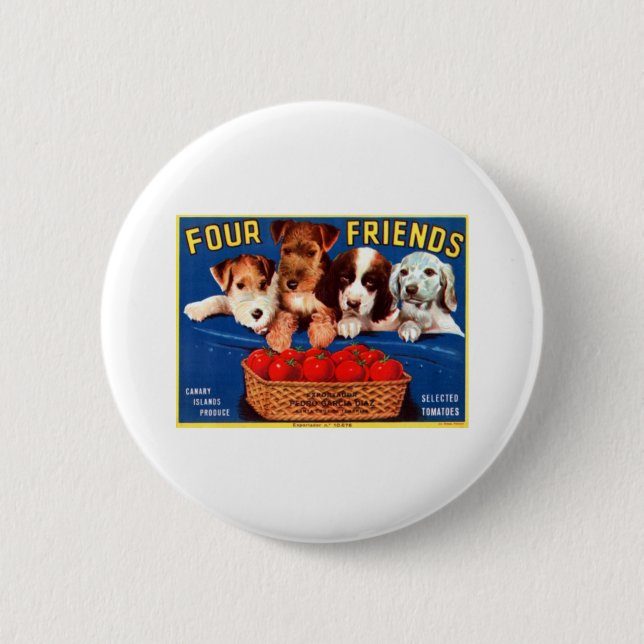 Four Friends Tomtatoes Button (Front)