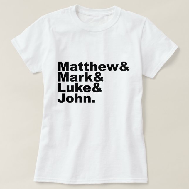 Four Gospels - Matthew & Mark & Luke & John Bible T-Shirt (Design Front)