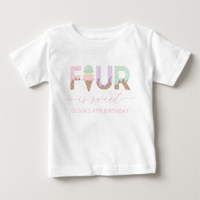 Four is Sweet Ice Cream Birthday Shirt (Front)