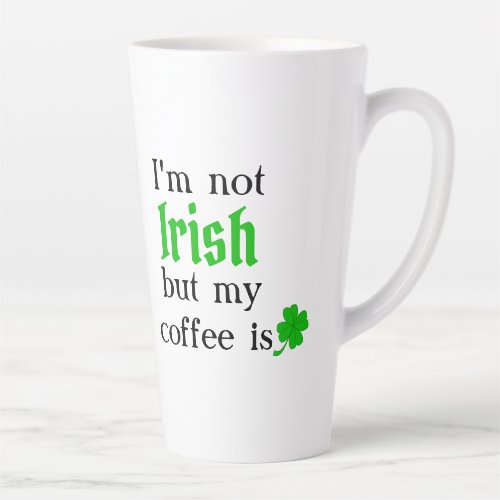 Four Leaf Clover Love Irish Coffee St Patricks Latte Mug
