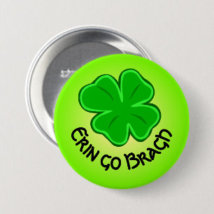 Four Leaf Clover Lucky Shamrock Erin Go Bragh Button