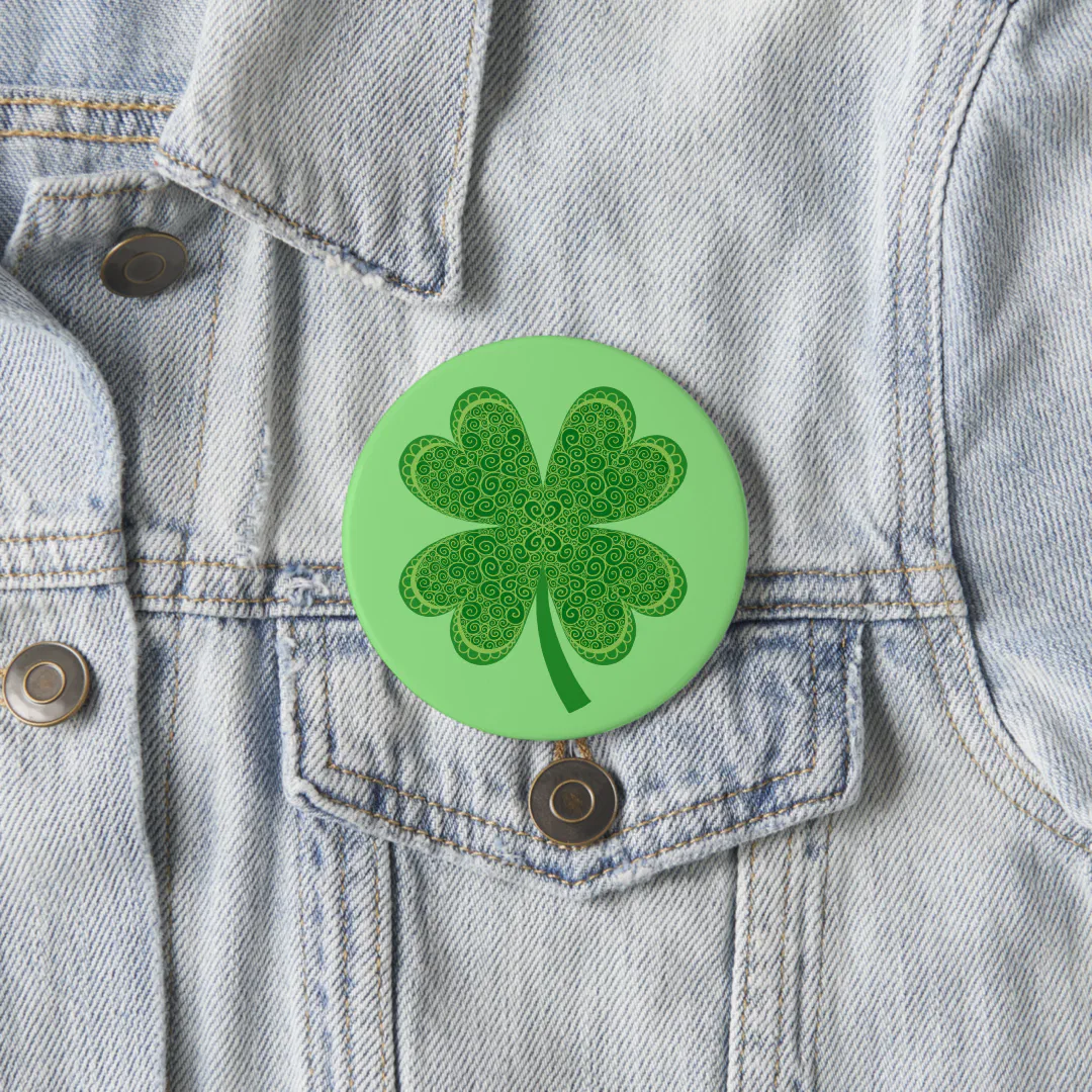 Four Leaf Clover Lucky St. Patrick's Day Button
