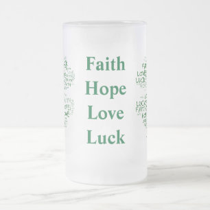 Four Leaf Clover Meaning: Hope, Faith, Love, Luck Frosted Glass Beer Mug