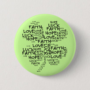 Four Leaf Clover Meaning: Hope, Faith, Love, Luck Pinback Button